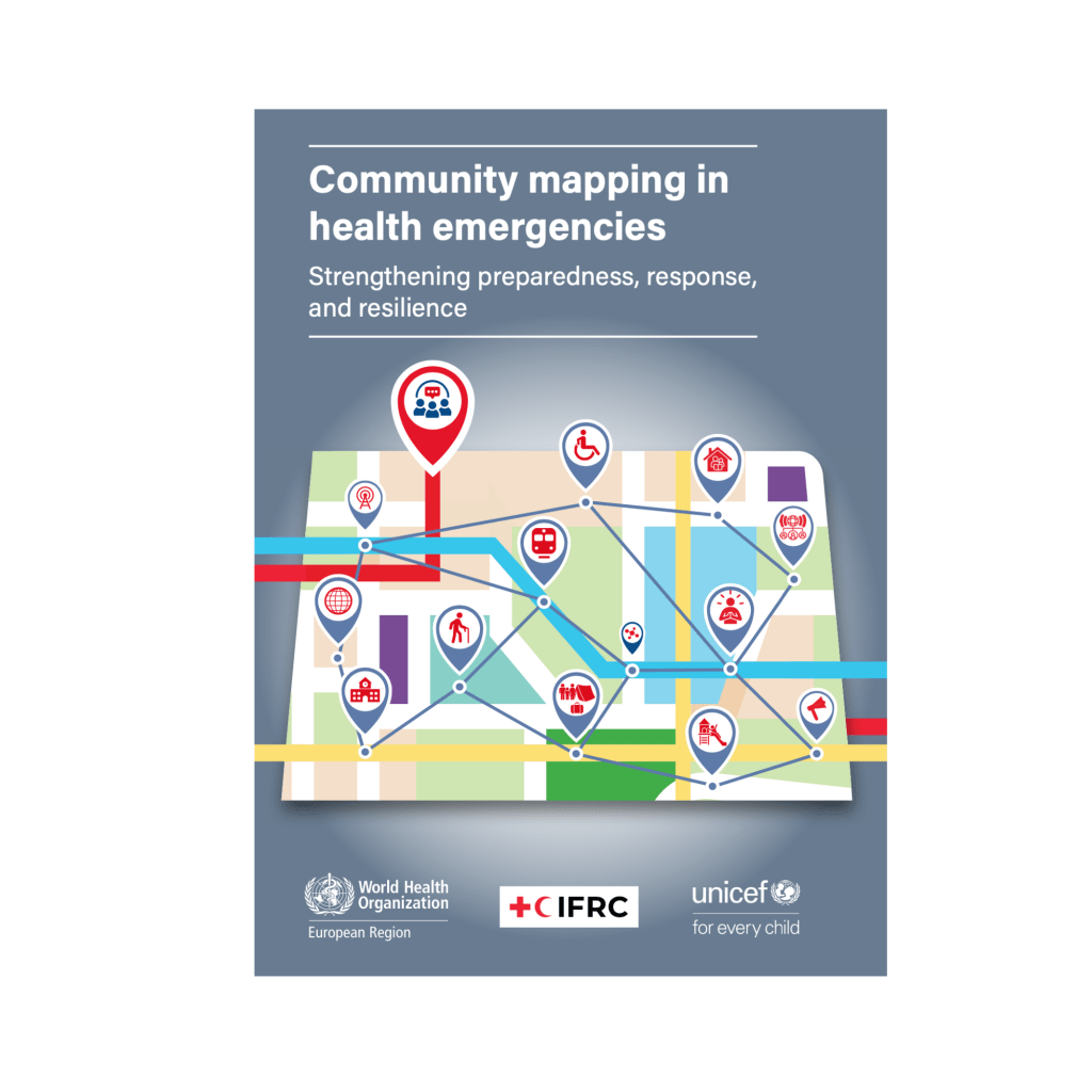 Community mapping in health emergencies: strengthening preparedness, response and&nbsp;resilience